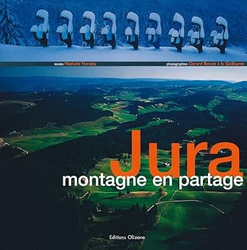 Hardcover JURA, MONTAGNE EN PARTAGE [French] Book