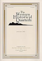 The Western Historical Quarterly, Vol. 36, No. 3, Autumn 2005 B002IPVZWC Book Cover