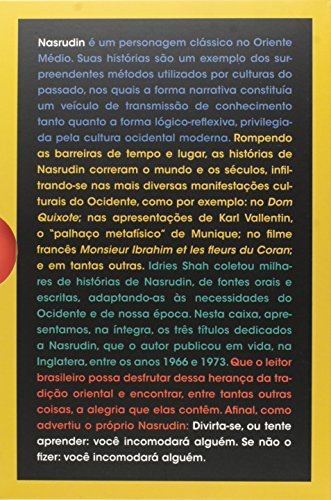Nasrudin: as Façanhas do Incomparável Mula Nasrudin, as Sutilezas do Inimitável Mula Nasrudin, as Ga