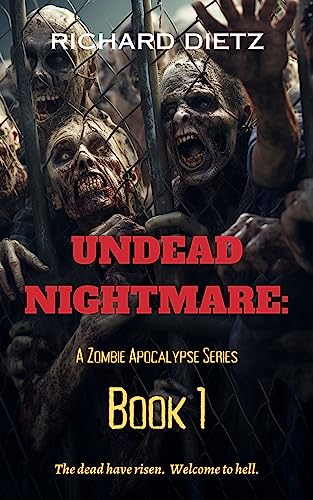 Undead Nightmare : A Zombie Apocalypse Series : Book 1 cover