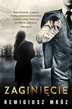 Zaginięcie - Book #2 of the Chyłka i Zordon
