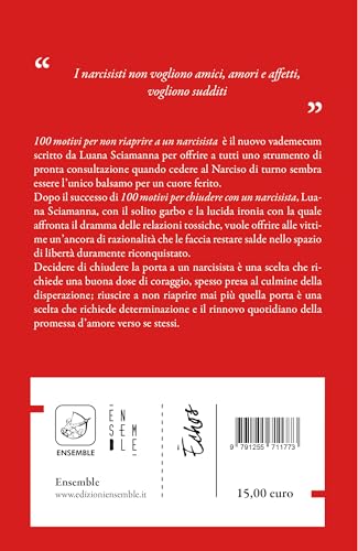 100 Motivi Per Non Riaprire A Un Narcisista - 2