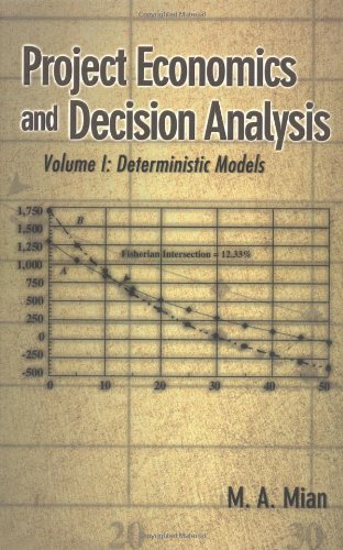 Buy Project Economics & Decision Analysis: Deterministic Models: v. 1 — BookShops.in