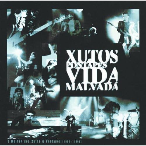 Vida Malvada [Audio CD] Xutos & Pontapes; Xutos & Pontap s and Xutos & Pontapés