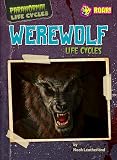 Werewolf Life Cycles (Paranormal Life Cycles)
