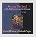 Tuning the Soul: Worlds of Jewish Sacred Music