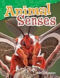 Teacher Created Materials - Science Readers: Content and Literacy: Animal Senses - Grade 4 - Guided Reading Level S