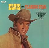  Elvis Sings Flaming Star