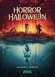 Horror Halloween : Teen Fantasy Horror Book - Teen Horror Series Book 1 (Horror Hysteria - Series 1) (English Edition)