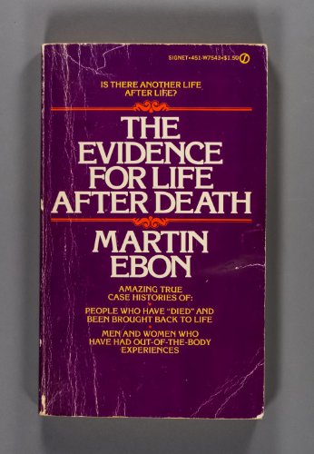 Evidence of Life After Death 0451075439 Book Cover