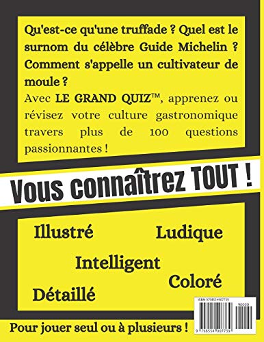 Le Grand Quiz de la Cuisine Française: et ses Meilleures Anecdotes ! Quiz pour enfant et adulte dès 7 ans - Questions Réponses - Quiz de culture ... de Noël idéal pour les passionnés de cuisine Broché – Grands caractères, 28 octobre 2020 – Image 3