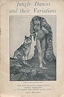 Jungle Dances and Their Variations B000J1E1GO Book Cover
