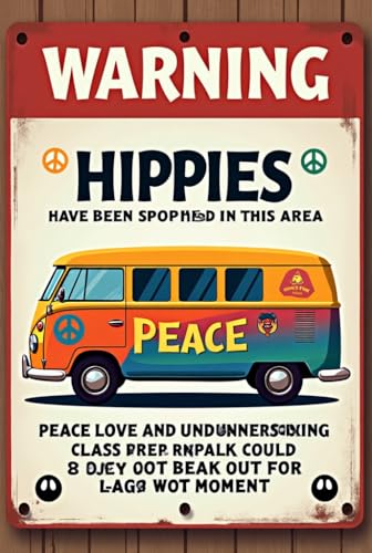 Vintage Hippie Warning Tin Sign Peace Love and Understanding Aluminum