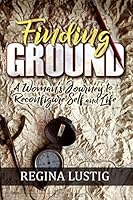 Finding Ground 1072812401 Book Cover