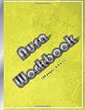  Aura Workbook: Personal Energy, Journal, Notebook, Diagrams
