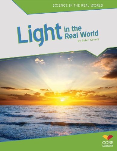 Light in the Real World