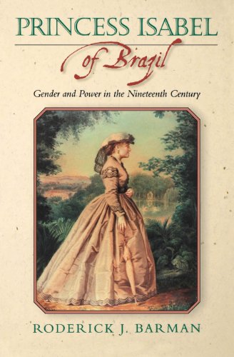 Télécharger Princess Isabel of Brazil: Gender and Power in the Nineteenth Century (Latin American Silhouettes) ( Livre PDF Gratuit