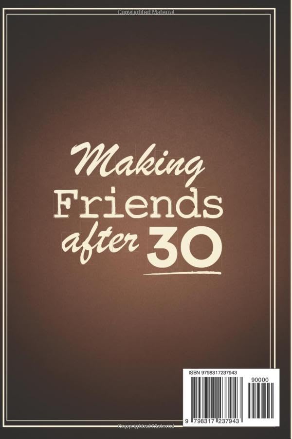 Ultimate Guide to Making Friends After 30 - Image 2