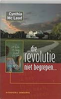 ...die revolutie niet begrepen!... 9054292016 Book Cover