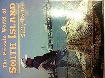 The Private World of Smith Island