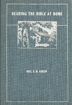 Hardcover Reading the Bible at Home, a Guide for Boys and Girls Book
