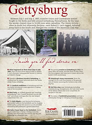 Gettysburg: Three Days That Saved The United States (Fox Chapel Publishing) Remembering The Civil War's Most Decisive Battle - Timelines, Facts, Rare Historic Photos, Real Stories, And More #TOP1