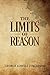 The Limits of Reason