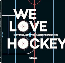 Download We Love Hockey: 25 Stories about the Passion for the Game PDF
