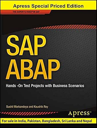 Buy SAP ABAP: Hands-On Test Projects with Business Scenarios (Apress ...