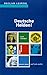 Deutsche Helden!: Luis Trenker, Perry Rhodan, Steffi Graf und andere (Reclam Bibliothek Leipzig)