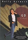 Go: A Novel