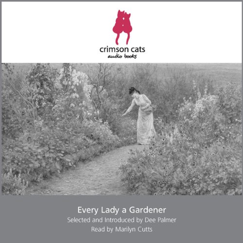 Every Lady a Gardener