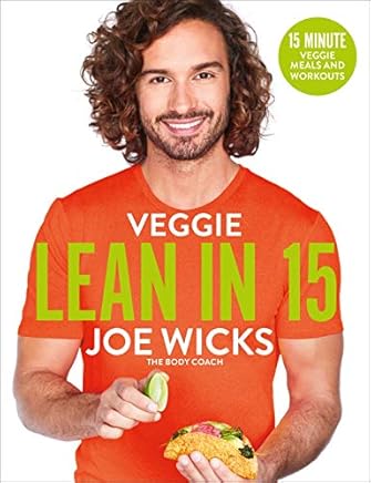 Download Pdf Veggie Lean In 15 15 Minute Veggie Meals With Workouts By Hardcover Full Read Online Asakan2i93871
