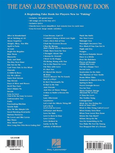 The Easy Jazz Standards Fake Book: 100 Songs in