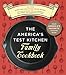 The America's Test Kitchen Family Cookbook