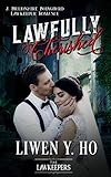 Lawfully Cherished: A Billionaire Bodyguard Lawkeeper Romance (English Edition)