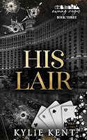 His Lair 1923137999 Book Cover