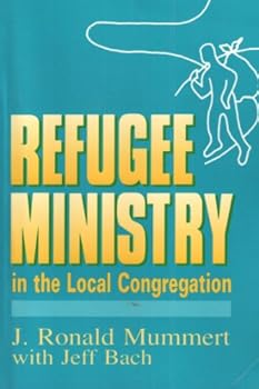 Paperback Refugee Ministry in the Local Congregation Book