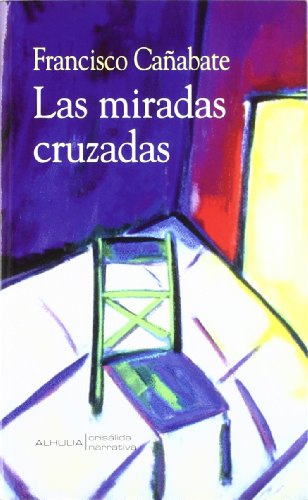 Miradas cruzadas,las