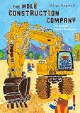 The Mole Construction Company: The Squirrel Family's Treehouse