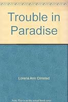 Trouble in Paradise B000H7EBKG Book Cover