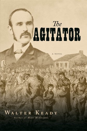The Agitator: A Novel of Ireland in the Nineteenth Century (English Edition)
