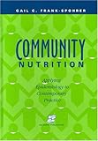 Community Nutrition: Applying Epidemiology to Contemporary Practice: .