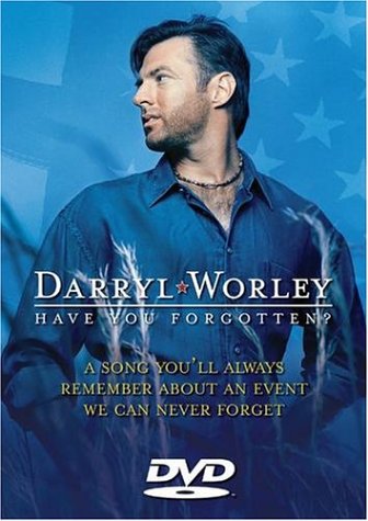 Amazon.com: Darryl Worley - Have You Forgotten? : Worley, Darryl: CDs ...