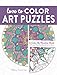Love to Color Art Puzzles: A Color By Number Book of Petals, Patterns, Mandalas and More