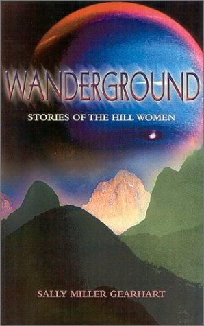 Buy Wanderground: Stories of the Hill Women — BookShops.in