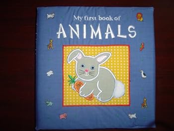 Board book My first book of ANIMALS Book