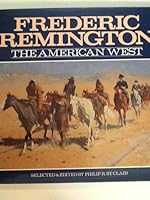 The American West of Frederic Remington (Little Gift Books) 0517361825 Book Cover