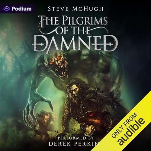 The Pilgrims of the Damned: A Vampire Thriller - Steve McHugh episode artwork
