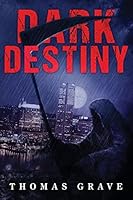 Dark Destiny 1518807631 Book Cover